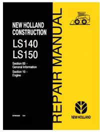 repair manual New Holland Skid Steer Loaders LS140, LS150 Repair Manual PDF