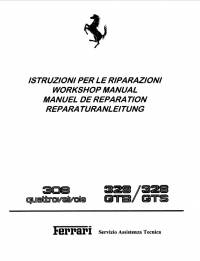 repair manual Ferrari 328 GTB, 328 GTS Spare Parts Catalog & Workshop Manual PDF