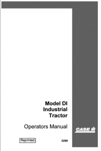 repair manual Case DI industrial tractor pdf Operators manual