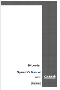 repair manual Case 90 Loader Pdf Operators manual