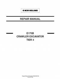 repair manual New Holland Crawler Excavator E175B Tier 3 Repair Manual PDF