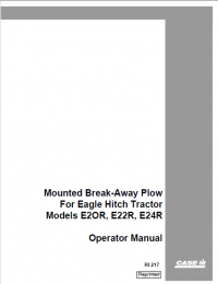 repair manual Case Mounted Break-Away Plow for tractor models E2OR, E22R, E24R Manual PDF