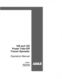 repair manual Case 105 & 125 Power Take-Off Tractor Spreader Operators Manual PDF
