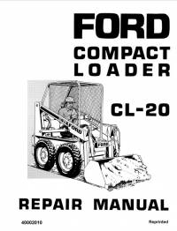 repair manual Ford Compact Loader CL-20 Repair Manual PDF