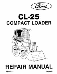 repair manual Ford Compact Loader CL-25 Repair Manual PDF