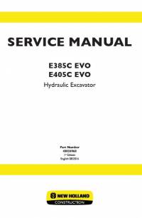 repair manual New Holland Hydraulic Excavator E385C EVO, E405C EVO Service Manual PDF