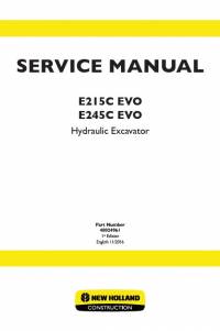 repair manual New Holland Hydraulic Excavator E215C EVO, E245C EVO Service Manual PDF