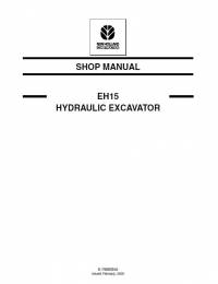 repair manual New Holland Hydraulic Excavator EH15 Shop Manual PDF