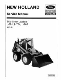 repair manual New Holland Ford Skid Steer Loaders L781, L784, L785 Service Manual PDF