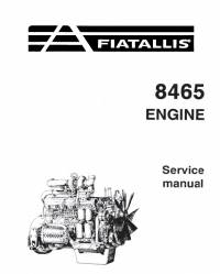 repair manual FiatAllis Engine 8465 Service Manual PDF