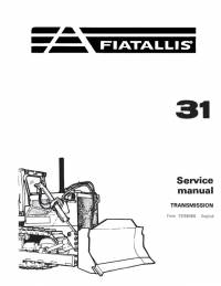 repair manual FiatAllis Crawler Tractor 31 Transmission Service Manual PDF