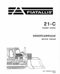 repair manual FiatAllis Crawler Tractor 21-C Service Manual PDF
