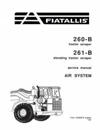 repair manual FiatAllis Tractor Scraper 260-B, Elevating Tractor Scraper 261-B Service Manual PDF