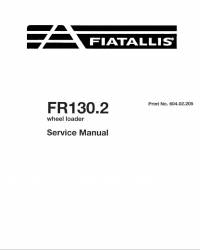 repair manual FiatAllis Wheel Loader FR 130.2 Service Manual PDF