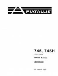 repair manual FiatAllis Wheel Loaders 745, 745H Service Manual PDF
