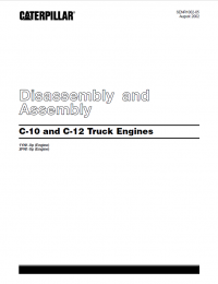 repair manual Caterpillar C-10 and C-12 Truck Engines Disassembly and Assembly Manual PDF