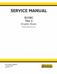 repair manual New Holland Crawler Dozer D125C Tier 2 Service Manual PDF