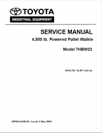 repair manual Toyota Industrial Equipment 7HBW23 4,500 lb. Powered Pallet Walkie Service Manual PDF