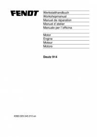 repair manual Fendt Tractor with Deutz Engine 914 Workshop Manual PDF