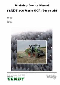 repair manual Fendt Tractor 800 Vario SCR (Stage 3b) Workshop Service Manual PDF