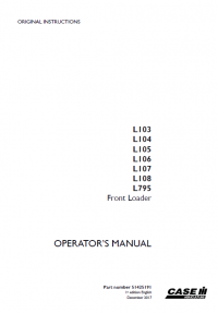 repair manual Case L103/104/105/106/107/108/L795 Front Loader Operators Manual