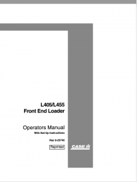 repair manual Case L405/L455 Front End Loader Operators Manual PDF