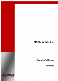 repair manual CASE Tractor MAXXFARM 40, 50, 60 Operator’s Manuals PDF