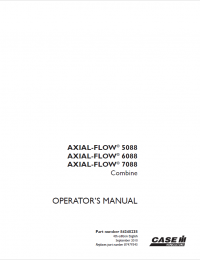 repair manual Case Axial-Flow 5088, 6088 and 7088 Combine Operators Manual PDF