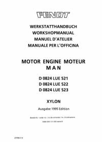 repair manual Fendt Engine Xylon D0824 Lue 521, D0824 Lue 522, D0824 Lue 523 Workshop Manual PDF