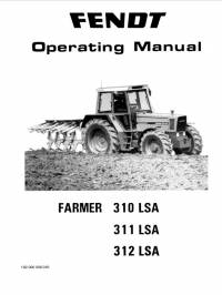 repair manual Fendt Tractor Farmer 310 LSA, 311 LSA, 312 LSA Operating Manual PDF