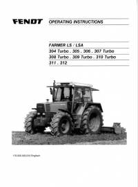 repair manual Fendt Tractor Farmer LS/LSA 304-312 Turbo Operating Instructions PDF