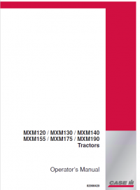 repair manual Case MXM 120/130/140/155/175/190 Tractors PDF Operators Manual