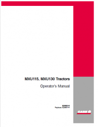 repair manual Case MXU115 and MXU130 Tractors PDF Operators Manual