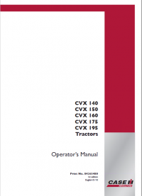 repair manual Case CVX140/CVX150/CVX160/CVX175/CVX195 PDF Operator’s Manual