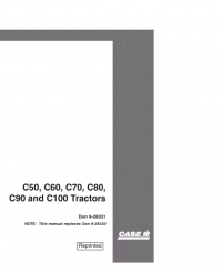 repair manual Case Tractors C50/C60/C70/C80/C90/C100 PDF Manuals