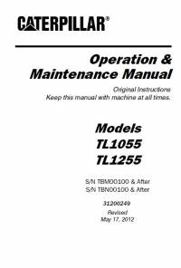 repair manual Caterpillar Telehandler TL1055, TL1255 Operation & Maintenance Manual PDF