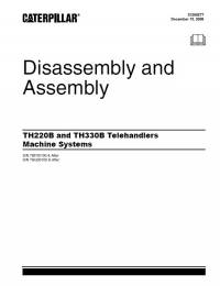repair manual Caterpillar Telehandler TH220B, TH330B Disassembly and Assembly Manual PDF