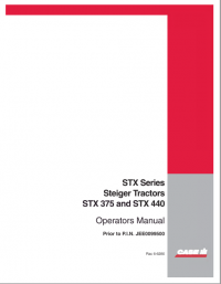 repair manual Case Steiger Tractor STX375 and STX440 PDF Operators manual