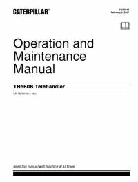 repair manual Caterpillar Telehandler TH560B Operation & Maintenance Manual PDF
