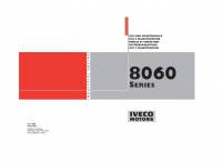 repair manual Iveco Engines 8060 Series Use and Maintenance Manual PDF