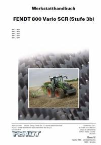 repair manual Fendt Tractor 800 Vario SCR (Stufe 3b) Workshop Manual PDF