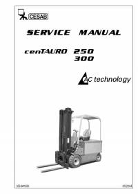 repair manual Cesab Forklifts cenTAURO 250, 300 Service Manual PDF