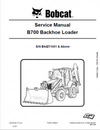 repair manual Bobcat B700 Backhoe Loader Service Manual PDF