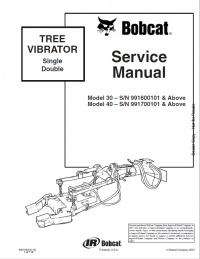 repair manual Bobcat TREE VIBRATOR Single Double 30, 40 models Service Manual PDF