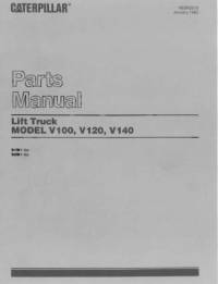 spare parts catalog Cat Lift Trucks V100, V120, V140 Parts Manual HEBN2519 PDF