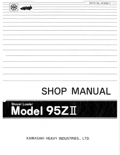 Kawasaki 95ZII Shovel Loader Shop Manuals