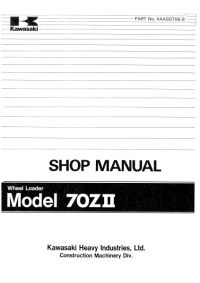 repair manual Kawasaki Wheel Loader 70ZII Shop Manual PDF