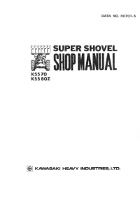 repair manual Kawasaki Super Shover KSS7O, KSS80Z Shop Manual PDF