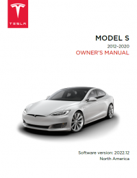 repair manual Tesla Model S 2012 - 2020 Software version- 2022.12 Owners Manual PDF