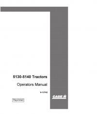 repair manual Case 5130-5140 Tractor’s PDF Operator’s Manual